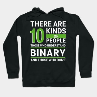 10 Types of People Binary Coding Hoodie